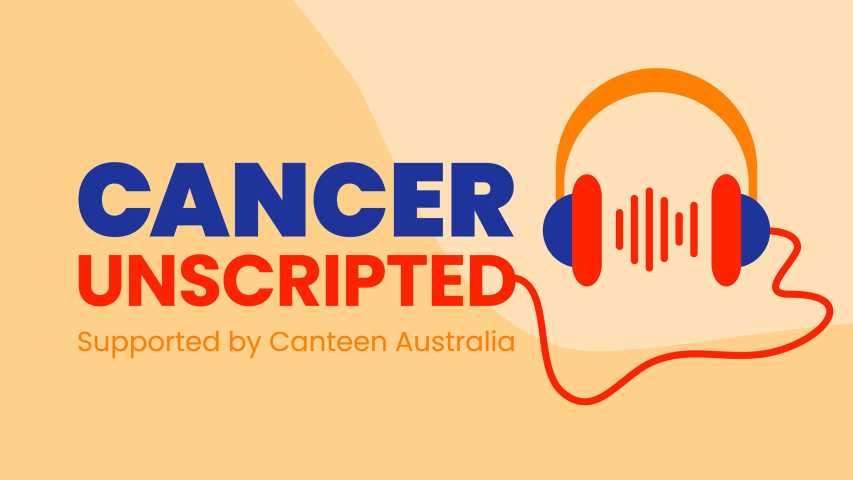 cancer unscripted podcast image cover